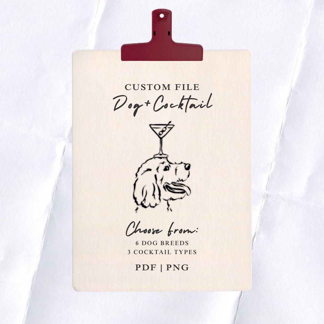 Dog with Cocktail Custom Digital Art: Wedding Signage, Party Decor (PDF & PNG)