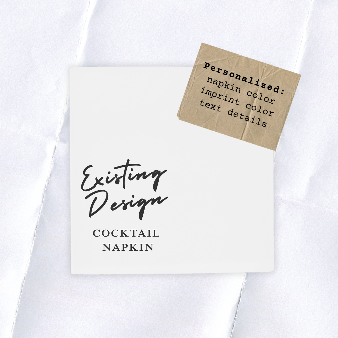 Cocktail Napkin with Existing Design