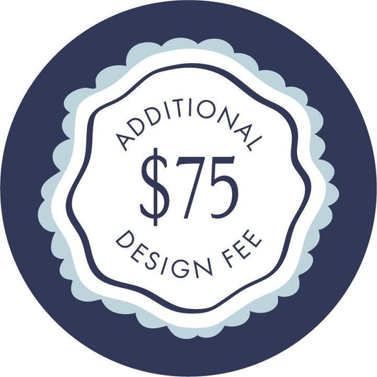 Additional Design Fee